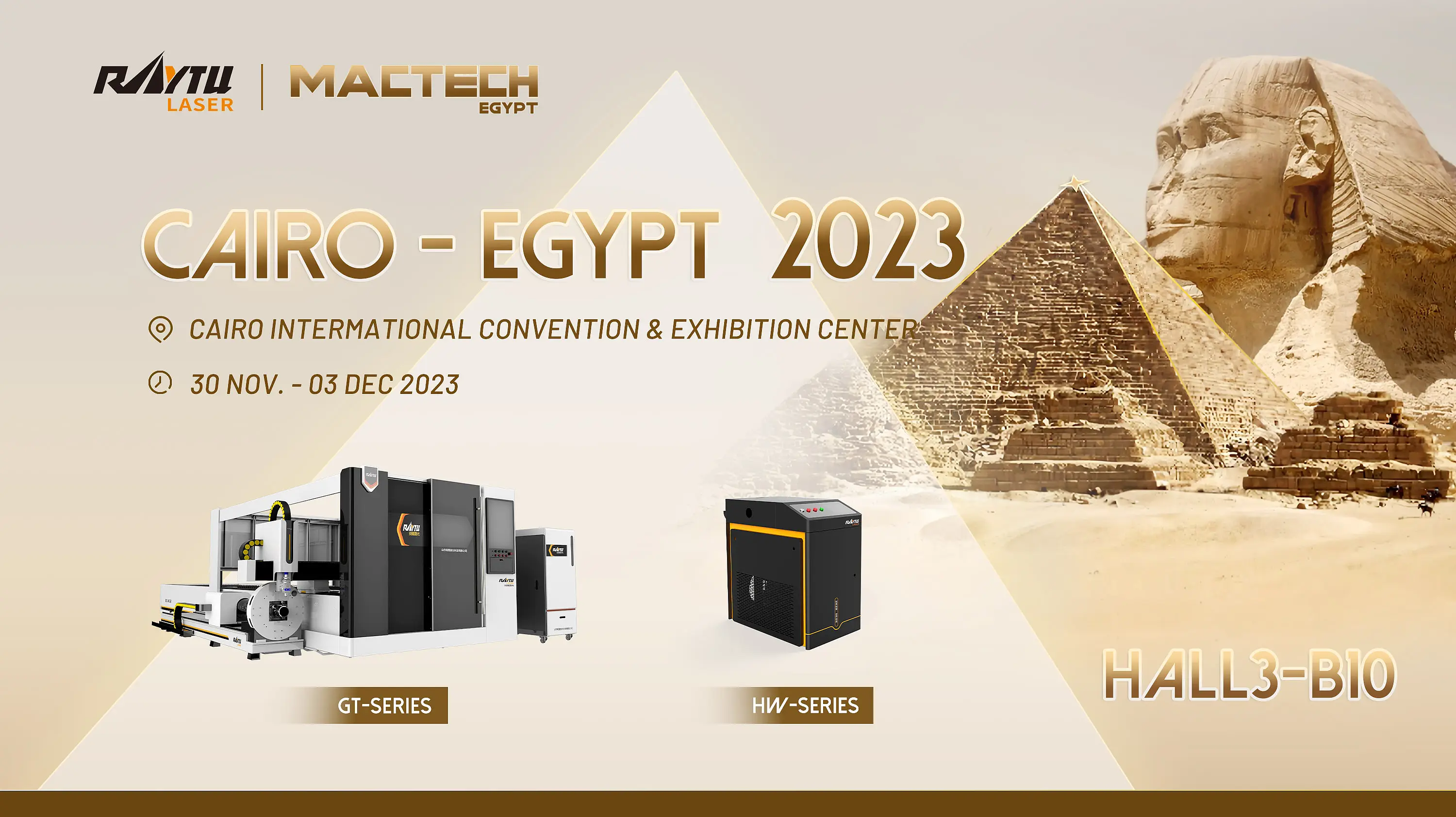 Raytu laser invite you to visit us at Mactech Cairo-Egypt 2023 from 30th NOV to 3 DEC 2023.